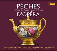 DENABIAN/CIRILLO/BACCHETT - PECHES D'OPERA