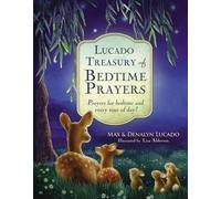 Denalyn Lucado Max Lucado Lucado Treasury of Bedtime Prayers (Copertina rigida)