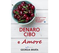 Denaro, cibo e amore. Pacificare il corpo e la sua paura di morir
