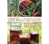 DeNeice C. Guest Nan K. Chase Drink the Harvest (Tascabile)