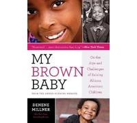 Denene Millner My Brown Baby (Tascabile)