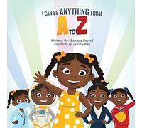 Denere Postell I Can Be Anything from A to Z (Tascabile)