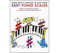 Denes Agay Denes Agay's Learning to Play Piano - Scale Book (Tascabile)