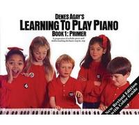Denes Agay Learning To Play Piano 1 Getting (Tascabile)