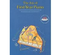 Denes Agay The Joy of First-Year Piano (Tascabile)