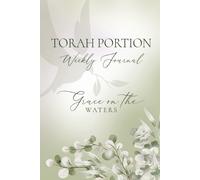 Denese Spiriti Torah Portion Weekly Journal (Tascabile)