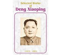 Deng Xiaoping Selected Works of Deng Xiaoping (Tascabile)