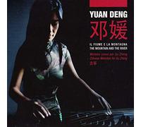 Yuan Deng Il Fiume E La Montagna: The Mountain and the River (CD) Album