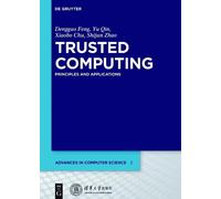 Dengguo Feng Trusted Computing (Copertina rigida) Advances in Computer Science