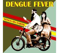 Dengue Fever Venus on Earth (CD)