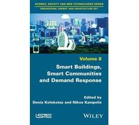 Denia Kolokotsa Smart Buildings, Smart Communities and Demand (Copertina rigida)