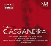 Enrique Diemecke - Gnecchi: Cassandra