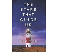 Denice Kronau The Stars That Guide Us (Tascabile) Stars