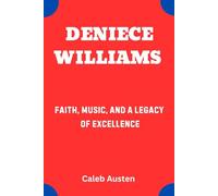 DENIECE WILLIAMS: Faith, Music, and a Legacy of Excellence