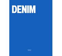 Denim: The Coffee Table Book
