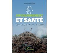 Denis Bard Environnement et santé (Tascabile)