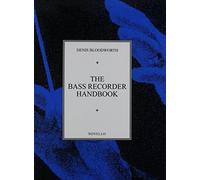 Denis Bloodworth The Bass Recorder Handbook (Tascabile)