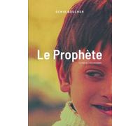 Denis Boucher Le Prophète (Tascabile)
