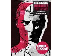 Denis Collin Laura Acquaviva Understanding Machiavelli's The Prince (Tascabile)