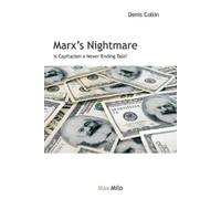 Denis Collin Marx's Nightmare (Tascabile)