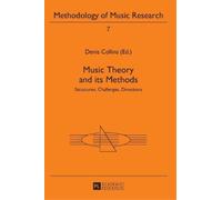 Denis Collins Music Theory and its Methods (Copertina rigida)