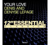Denis & Denyse - Your Love