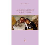 Denis Diderot Hinr Jacques der Fatalist und sein Herr (Franzö (Copertina rigida)