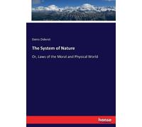 Denis Diderot The System of Nature (Tascabile)