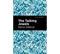 Denis Diderot The Talking Jewels (Tascabile) Mint Editions