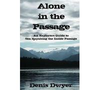 Denis Dwyer Alone in the Passage (Tascabile)