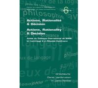 Denis Fisette Actions, Rationalite and Decision. Actions, Rationalit (Tascabile)