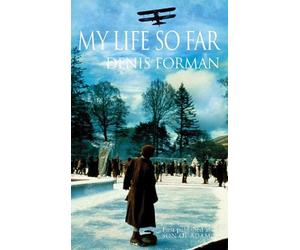 Denis Forman My Life So Far (Tascabile)