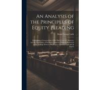 Denis George Lu An Analysis of the Principles of Equity Plead (Copertina rigida)