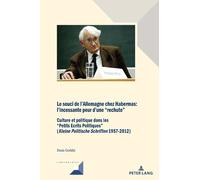 Denis Goeldel Le souci de l'Allemagne chez Habermas (Copertina rigida)