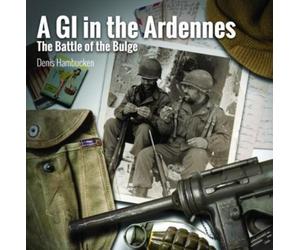 Denis Hambucken A GI In The Ardennes (Copertina rigida)