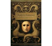 Denis J.-J. Robichaud Plato's Persona (Copertina rigida)