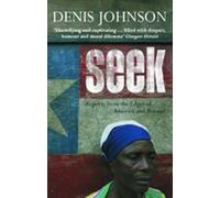 Denis Johnson Seek (Tascabile)