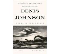Denis Johnson Train Dreams (Tascabile)