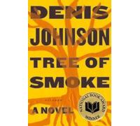 Denis Johnson Tree of Smoke (Tascabile)