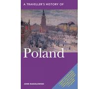 Denis Judd John Radzilowski A Traveller's History of Poland (Tascabile)