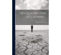 Denis Le Chartreux Des Quatres Fins De L'homme... (Tascabile)