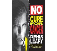Denis Leary No Cure for Cancer (Tascabile)