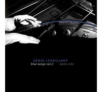 Denis Levaillant Blue Songs Vol. 2 (Piano Solo) (CD)