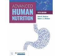 Denis M Medeiros Robert Advanced Human Nutrition with Navigate Adva (Tascabile)