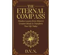 Denis Neychev The Eternal Compass (Tascabile)