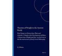 Denis O'Brien Theories of Weight in the Ancient World: Four Essays o (Tascabile)