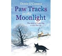 Denis O'Connor Paw Tracks in the Moonlight (Tascabile)