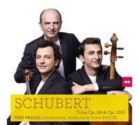 Denis Pascal, Aurélien Pascal, Alexandre Pascal - Schubert, Trios Op. 99 & Op. 100