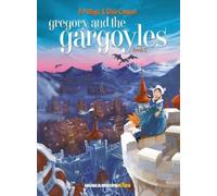 Denis-Pierre Filippi Gregory and the Gargoyles Vol.2 (Copertina rigida)