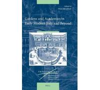 Denis Ribouilla Gardens and Academies in Early Modern Italy a (Copertina rigida)